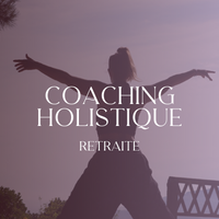 Retraite Holistique : coaching & mouvement 